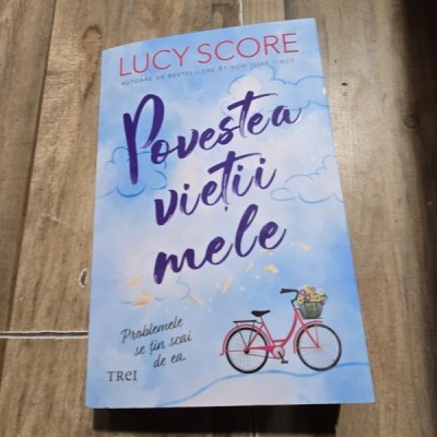 Povestea vietii mele - Lucy Score foto
