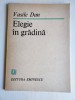 Elegie in gradina, Vasile Dan, Editura Eminescu 1987, versuri, poezie