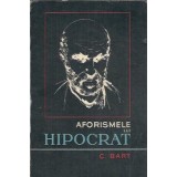 Aforismele lui Hipocrat - Constantin Bart