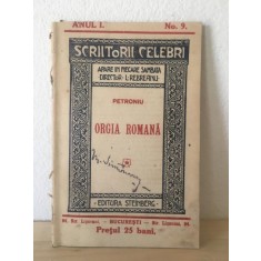 Scriitori Celebri Anul I. No. 9 - Petroniu - Orgia Romana