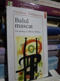 BALUL MASCAT - VLADIMIR TISMĂNEANU