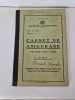 Carnet de Asigurare pe Anii 1935-1938 - Casa Generala a Asigurarilor Sociale, Romania 1900 - 1950