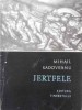 Jertfele - Mihail Sadoveanu - Roman - Editura Tineretului 1967 - Carte Beletristica