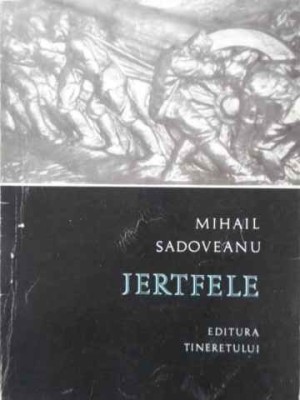 JERTFELE-MIHAIL SADOVEANU-200454 foto