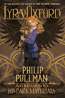 Lyra's Oxford: His Dark Materials