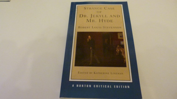 dr,jeckill and mr.hyde - stevenson -norton critical edition