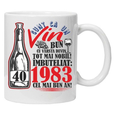 Cana alba personalizata &amp;quot;Un Vin Bun 1983&amp;quot; 40 ani, INOVATIX&amp;reg;. 330ml foto