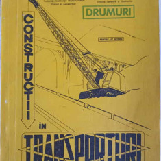 CONSTRUCTII IN TRANSPORTURI VOL.20-CONSTANTIN ANTON