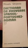 DICTIONAR DE PROVERBE SPANIOL-PORTUGHEZ-ROMAN