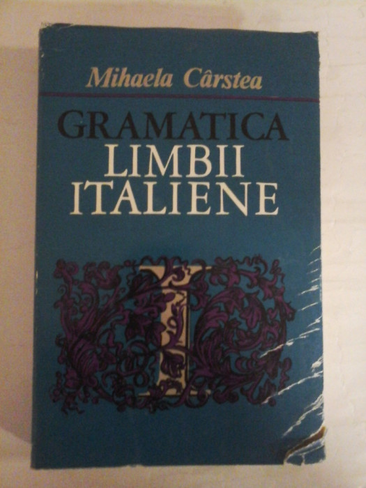 GRAMATICA LIMBII ITALIENE - MIHAELA CARSTEA