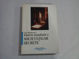 ISTORIA MONDIALA A SOCIETATILOR SECRETE - PAUL STEFANESCU