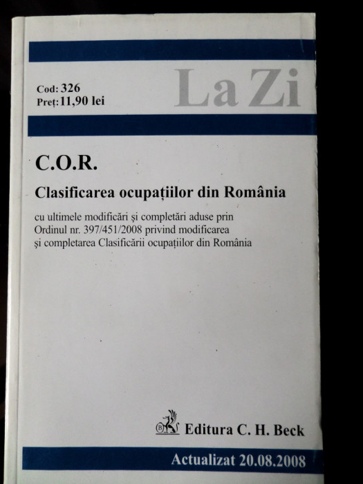 Clasificarea Ocupatiilor din Romania 2008 (stare noua)