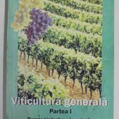 Nicolae Georgescu - Viticultură generală ( Partea I )