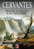 Muncile lui Persiles si ale Sigismundei | Miguel De Cervantes, Paralela 45