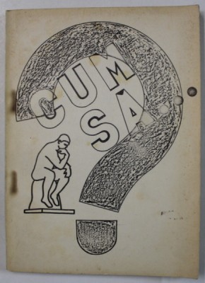 CUM SA ... ? ., culegrre realizata de MICHAEL A. JONES , ANII &amp;#039;90 foto