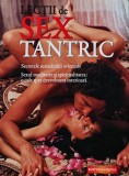 Lectii de sex tantric (Secretele sexualitatii orientale, sexul meditativ si spiritualitatea, o cale spre dezvoltarea interioara) - 2008 (S321), Aquila