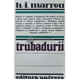 Trubadurii - 1983 - H. I. Marrou (AJ67)
