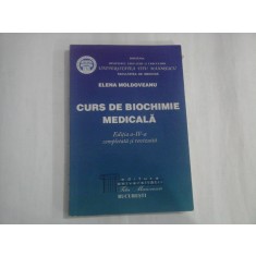 CURS DE BIOCHIMIE MEDICALA - ELENA MOLDOVEANU