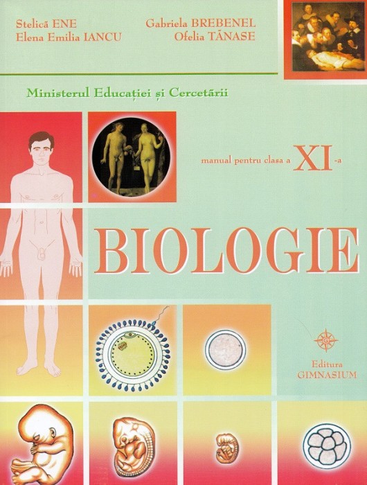 STELICA ENE - MANUAL BIOLOGIE CLASA XI