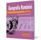 Geografia Rom&acirc;niei. Manual pentru clasa a VIII-a