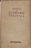 Manual Economie Politica Editura Politica 1959 814 Pagini Filosofie Istorie Educatie