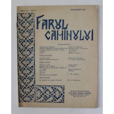 FARUL CAMINULUI , REVISTA DE CULTURA SI EDUCATIE GOSPODAREASCA , CONTINE SI RETETE GASTRONOMICE *ANUL VI , NR. 2 , OCTOMBRIE 1938
