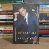 SARA CATE - PRIVESTE-MA ( ROMAN , 18+ ) , 2024 *