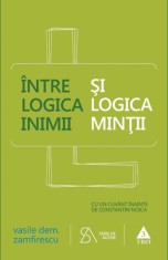 intre logica inimii si logica mintii - Vasile Dem. Zamfirescu - Trei