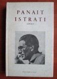 Panait Istrati - Domnita din Snagov ( Opere alese, vol. IV - ed. bilingva )