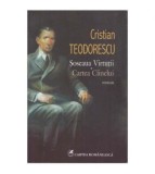 Cristian Teodorescu - Soseaua virtutii . Cartea cainelui - 124589