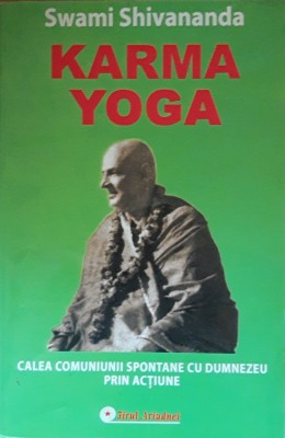 KARMA YOGA - SWAMI SHIVANANDA - ED. FIRUL ARIADNEI, 2006 foto