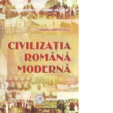 Civilizatia romana moderna - Sorin Cristescu