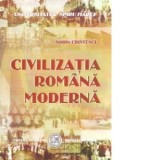 Civilizatia romana moderna - Sorin Cristescu