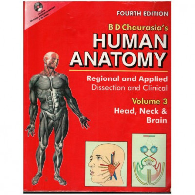 B D Chaurasia&amp;#039;s - Human Anatomy Vol 3 Head, Neck &amp;amp; Brain + CD - 123172 foto