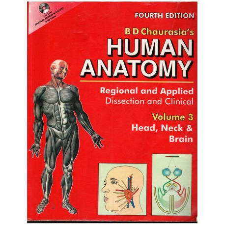 B D Chaurasia&#039;s - Human Anatomy Vol 3 Head, Neck &amp; Brain + CD - 123172