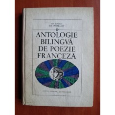 Ion Bindea - Antologie bilingva de poezie franceza (1970, editie cartonata)