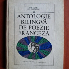 Ion Bindea - Antologie bilingva de poezie franceza (1970, editie cartonata)