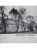 Gh. I. Cantacuzino - Manastirea Cotroceni (editia 1968)