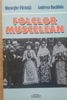 GHEORGHE PARNUTA - FOLCLOR MUSCELEAN, 2004 foto