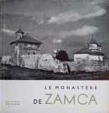 LE MONASTERE DE ZAMCA-L. SIMANSCHI