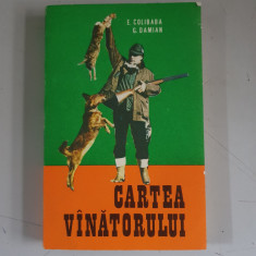 Cartea vinatorului - E. Colibaba