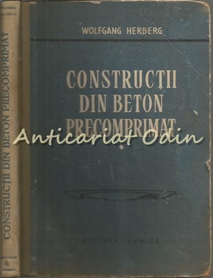 Constructii Din Beton Precomprimat - Wolfgang Herberg foto