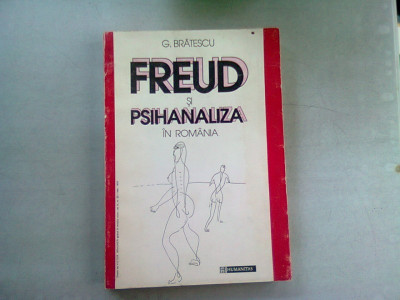 FREUD SI PSIHANALIZA IN ROMANIA - G. BRATESCU foto