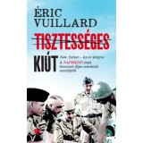 Tisztess&eacute;ges ki&uacute;t - &Eacute;ric Vuillard