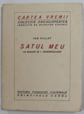 Ion Pillat, Satul meu, Miorcani 1923