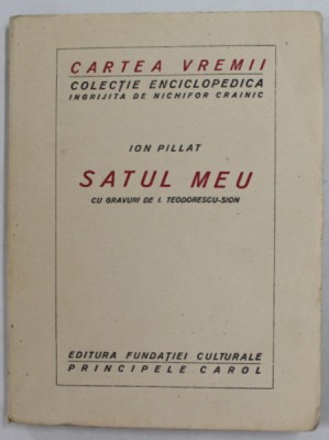 Ion Pillat, Satul meu, Miorcani 1923 foto