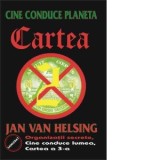 Cine conduce planeta - Cartea a 2-a - Jan Van Helsing