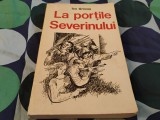 La porțile Severinului