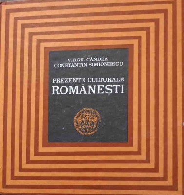 PREZENTE CULTURALE ROMANESTI-VIRGIL CANDEA, CONSTANTIN SIMIONESCU-221072 foto