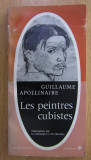 Guillaume Apollinaire - Les peintres cubistes